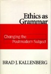 Ethics As Grammar