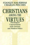 Christians Among the Virtues