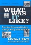 What Was It Like?