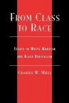 From Class to Race