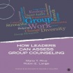 How Leaders Can Assess Group Counseling