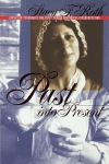 Past into Present