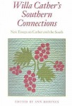 Willa Cather's Southern Connections