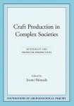 Craft Production in Complex Societies