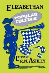 Elizabethan Popular Culture