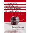 Community, Diversity and Conflict Among Schoolteachers