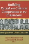 Building Racial and Cultural Competence in the Classroom