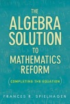 Algebra Solution to Mathematics Reform