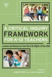 Critical Inquiry Framework for K-12 Teachers