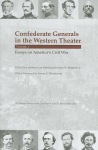 Confederate Generals in the Western Theater, Vol. 3