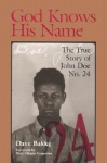 God Knows His Name