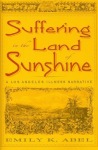 Suffering in the Land of Sunshine