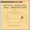 Optical Imaging and Aberrations, Part II