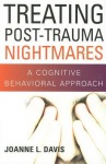 Treating Post-Trauma Nightmares