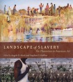 Landscape of Slavery