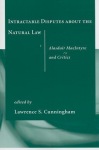 Intractable Disputes about the Natural Law