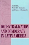 Decentralization and Democracy in Latin America