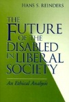Future of the Disabled in Liberal Society