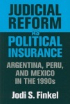 Judicial Reform As Political Insurance