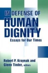 In Defense of Human Dignity
