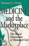 Medicine and the Marketplace