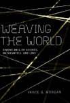 Weaving the World