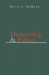 Dictatorship and Politics