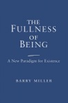 Fullness of Being