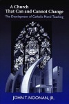 Church That Can and Cannot Change