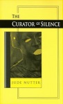 Curator of Silence