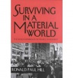 Surviving in a Material World