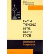 Racial Thinking in the United States