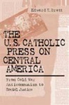 U.S. Catholic Press on Central America