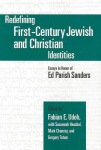 Redefining First-Century Jewish and Christian Identities