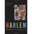 Harlem Between Heaven And Hell
