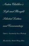 Anton Chekhov's Life and Thought