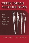 Creek Indian Medicine Ways