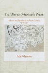 War for Mexico's West