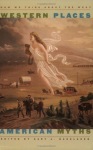Western Places, American Myths