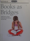 Books as Bridges