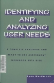 Identifying and Analyzing User Needs