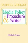 School Library Media Policy and Procedure Writer