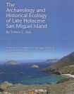 Archaeology and Historical Ecology of Late Holocene San Miguel Island