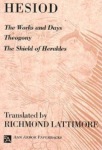 Works and Days; Theogony; The Shield of Herakles