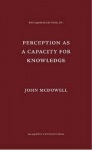 Perception As a Capacity for Knowledge
