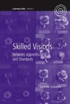 Skilled Visions