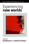 Experiencing New Worlds
