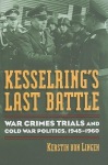Kesselring's Last Battle