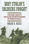 Why Stalin's Soldiers Fought