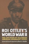 Roi Ottley's World War II